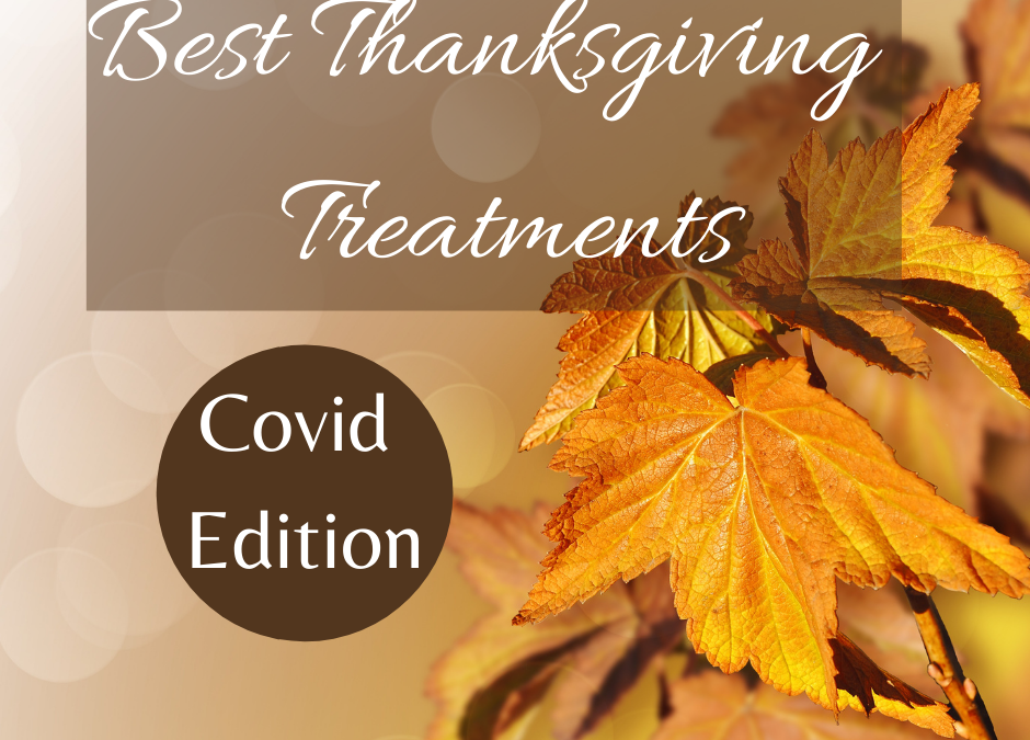 Best Thanksgiving Treatments 🦃
